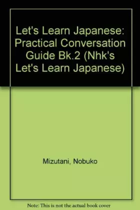 Couverture du produit · Nhk's Let's Learn Japanese II: A Practical Conversation Guide