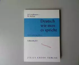 Couverture du produit · Deutsch wie man es spricht. Schülerbuch I.