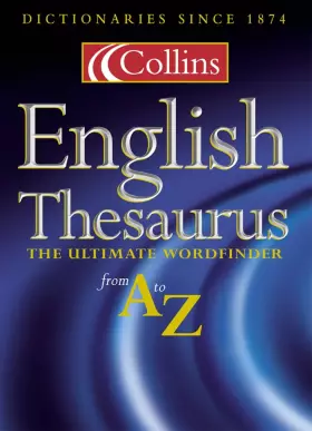 Couverture du produit · Collins English Thesaurus From A To Z Hardback