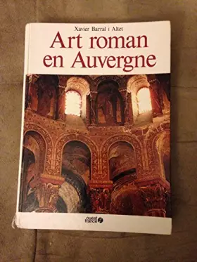 Couverture du produit · Art roman en auvergne