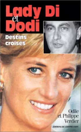 Couverture du produit · Lady Di et Dodi : Destins croisés