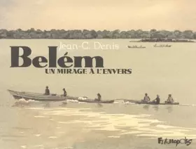 Couverture du produit · Belém: Un mirage à l'envers