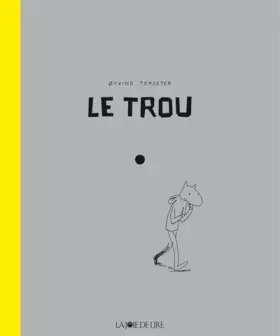 Couverture du produit · Le trou