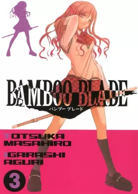 Couverture du produit · Bamboo Blade Vol.3