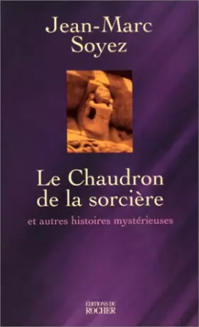 Couverture du produit · Le chaudron de la sorcière et autres histoires mystérieuses
