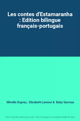 Couverture du produit · Les contes d'Estamaranha : Edition bilingue français-portugais