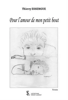 Couverture du produit · Pour l’amour de mon petit bout