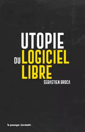 Couverture du produit · Utopie du logiciel libre