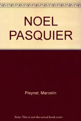 Couverture du produit · Noël Pasquier