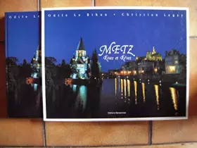 Couverture du produit · Metz, Rives Et Reves