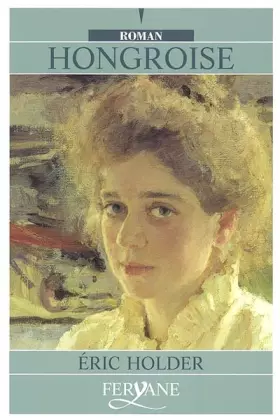 Couverture du produit · Hongroise [édition en gros caractères]