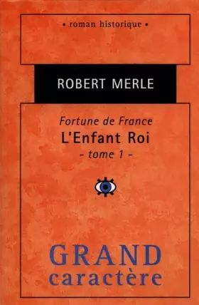 Couverture du produit · Fortune de France : L'Enfant Roi , première partie