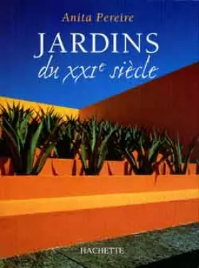 Couverture du produit · Jardins du XXIe siècle