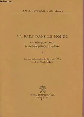 Couverture du produit · La faim dans le monde. Un défi pour tous: le développement solidaire