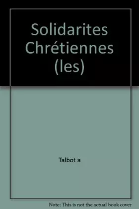 Couverture du produit · Solidarites chretiennes (les)
