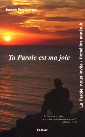 Couverture du produit · Ta parole est ma joie - année A