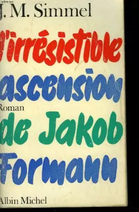 Couverture du produit · l irresistible ascension de jakob formann