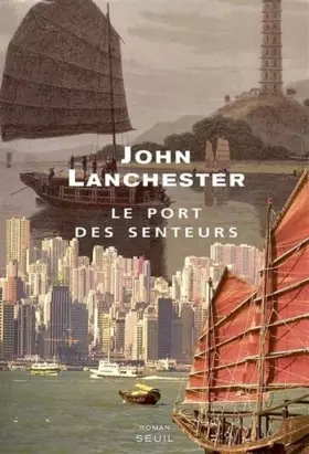 Couverture du produit · Le Port des senteurs