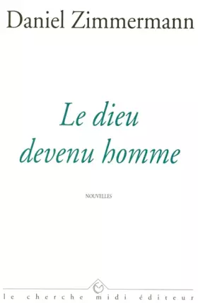 Couverture du produit · Le Dieu devenu hommme
