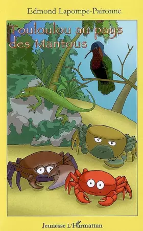 Couverture du produit · Touloulou au pays des Mantous