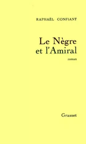 Couverture du produit · Le Nègre et l'Amiral