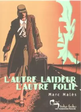 Couverture du produit · L'autre laideur, l'autre folie