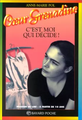 Couverture du produit · C'est moi qui décide !
