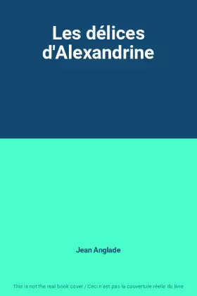 Couverture du produit · Les délices d'Alexandrine