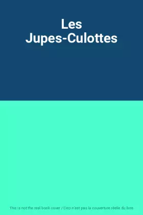 Couverture du produit · Les Jupes-Culottes