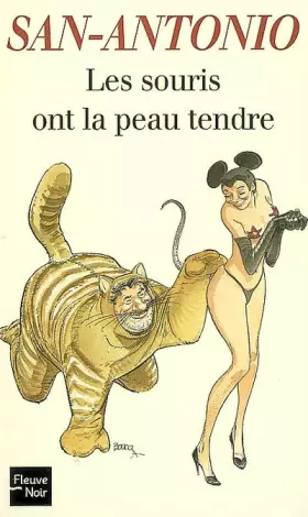 Couverture du produit · Les souris ont la peau tendre