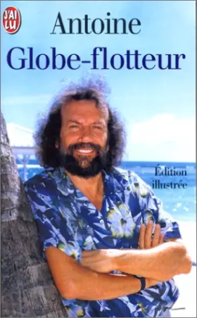 Couverture du produit · Globe-flotteur ou les sept péchés capitaux du navigateur