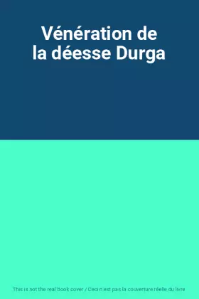 Couverture du produit · Vénération de la déesse Durga
