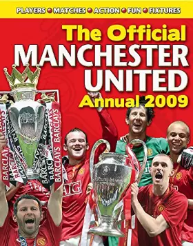 Couverture du produit · The Official Manchester United Annual 2009