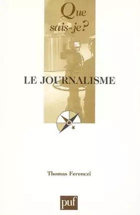 Couverture du produit · Le journalisme