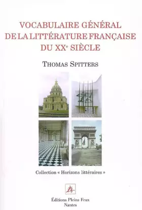Couverture du produit · Vocabulaire général de la littérature française du XXe siècle
