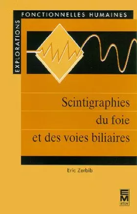 Couverture du produit · Scintigraphie du foie et des voies biliaires