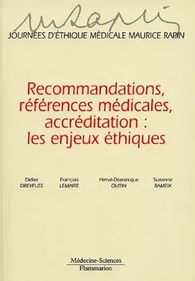 Couverture du produit · Recommandations, références médicales, accréditation : Les enjeux éthiques