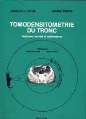 Couverture du produit · Tomodensitometrie du Tronc
