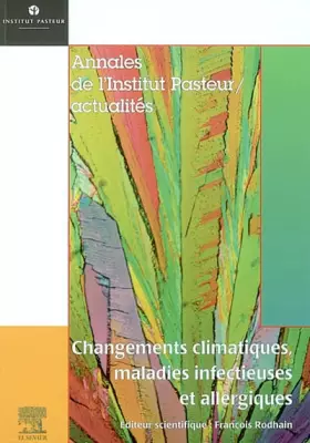 Couverture du produit · Changements climatiques, maladies infectieuses et allergiques