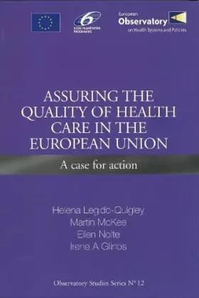 Couverture du produit · Assuring the Quality of Health Care in the European Union: A Case for Action