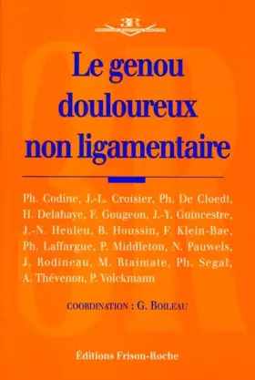 Couverture du produit · Le genou douloureux non ligamentaire