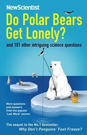 Couverture du produit · Do Polar Bears Get Lonely?: And 101 Other Intriguing Science Questions