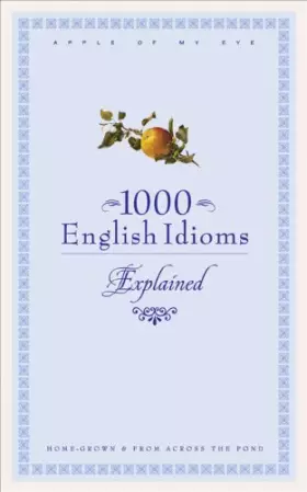 Couverture du produit · 1000 English Idioms Explained