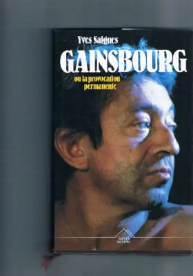 Couverture du produit · Gainsbourg ou La provocation permanente
