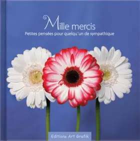 Couverture du produit · Mille mercis: Petites pensées pour quelqu´un de sympathique