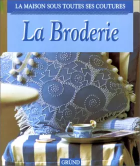 Couverture du produit · La Broderie