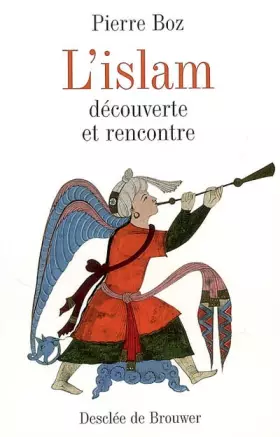 Couverture du produit · L'islam: Découverte et rencontre