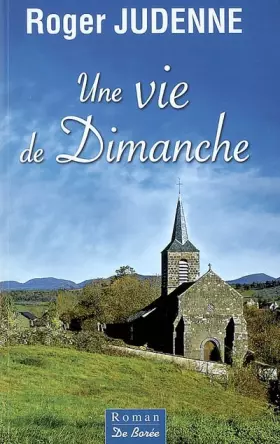 Couverture du produit · Vie de Dimanche (une)