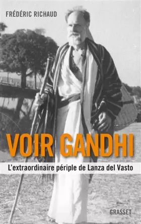 Couverture du produit · Voir Gandhi: L'extraordinaire périple de Lanza del Vasto