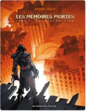 Couverture du produit · Feu destructeur, tome 1 : Mémoires mortes
